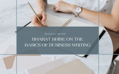 Bharat Bhise on the Basics of Business Writing